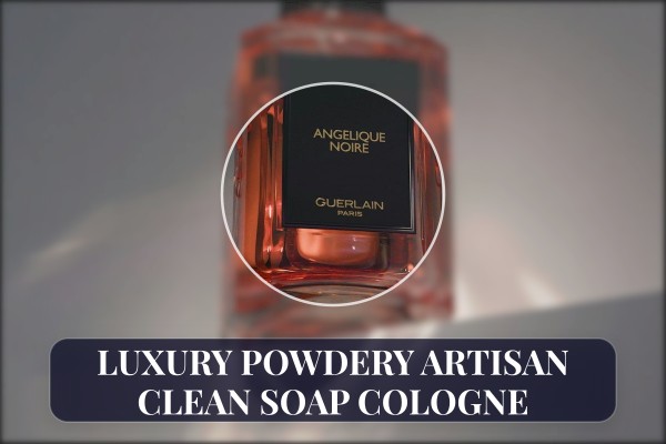 luxury powdery artisan clean soap cologne