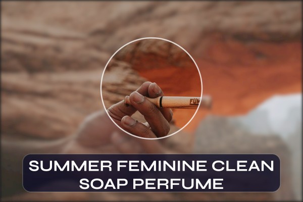 summer feminine clean soap perfume