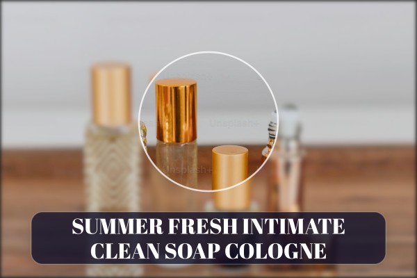 summer fresh intimate clean soap cologne