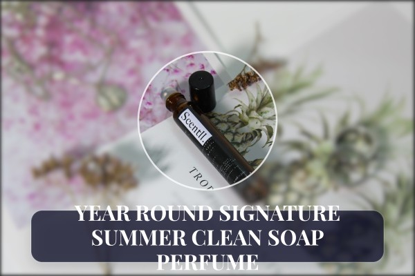 year-round signature summer clean soap perfume